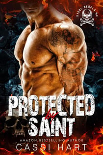 Protected by Saint - Steel Rebels MC