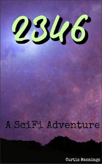 2346: a SciFi Adventure