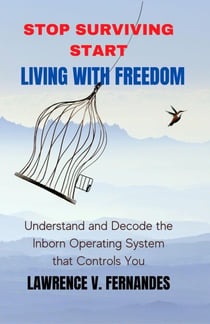 Stop Surviving Start Living With Freedom - Living With Freedom, #1