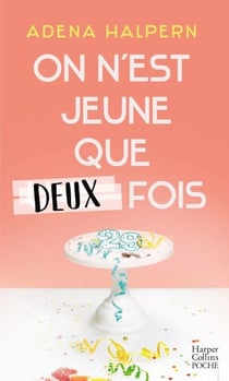 On n'est jeune que deux fois