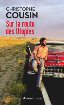 Sur la route des Utopies