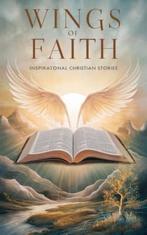 Wings of Faith - Christian fiction, #4