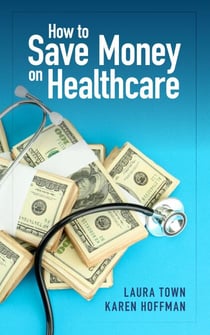 How to Save Money on Healthcare