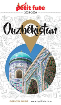 Guide Ouzbékistan 2025/2026 Petit Futé