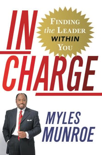 In Charge - Finding the Leader Within You