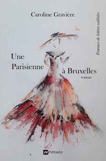 Une parisienne à Bruxelles - Roman