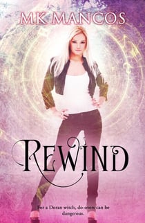 Rewind - Doran Witches, #2
