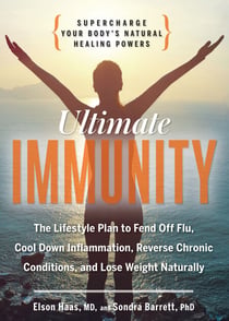Ultimate Immunity - Supercharge Your Body's Natural Healing Powers