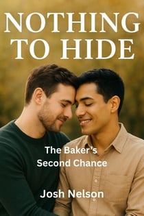 The Baker’s Second Chance - Nothing to Hide, #25