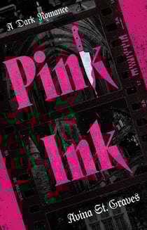 Pink Ink - A Dark Romance