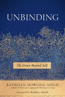 Unbinding - The Grace Beyond Self