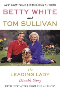 The Leading Lady - Dinah's Story