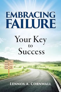 Embracing Failure: Your Key to Success