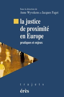 La justice de proximité en Europe