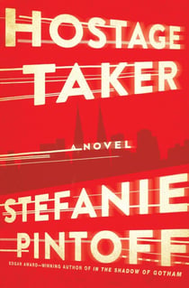 Hostage Taker - A Novel