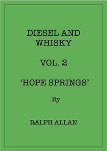 Diesel And Whisky Vol. 2 'Hope Springs' - Diesel And Whisky, #2