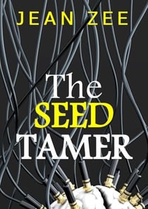 The Seed Tamer