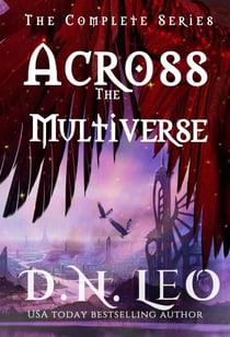 Across the Multiverse - The Multiverse Collection Complete Series Boxed-sets, #12