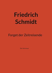 Forget der Zeitreisende - Der Astronaut