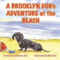 A Brooklyn Dog's Adventure at the Beach - A Brooklyn Dog's Adventures, #2
