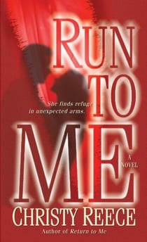 Run to Me - A Novel