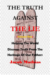 The Truth Against The Lie (Vol One) - 1, #1