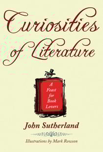 Curiosities of Literature - A Feast for Book Lovers