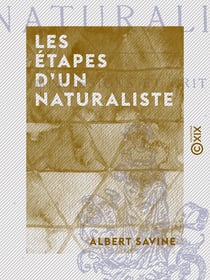 Les Étapes d'un naturaliste - Impressions et critiques