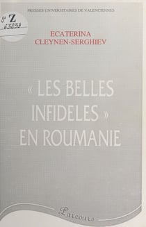 «Les Belles Infidèles» en Roumanie - Les traductions des œuvres françaises durant l'entre-deux-guerres (1919-1939)