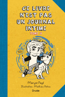 Ce livre n'est pas un journal intime, Tome II