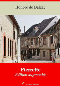 Pierrette – suivi d'annexes - Nouvelle édition 2019