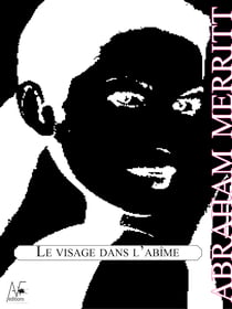Le visage dans l'abîme