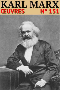 Karl Marx - Oeuvres - Classcompilé n° 151