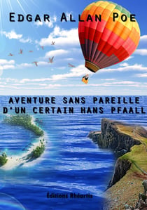 Aventure sans pareille, d’un certain Hans Pfaall