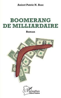 Boomerang de milliardaire - Roman