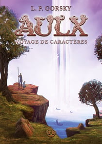 Aulx - Voyage de Caractères