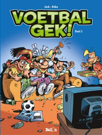 Voetbalgek deel 3
