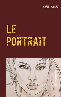Le portrait - L'infidèle