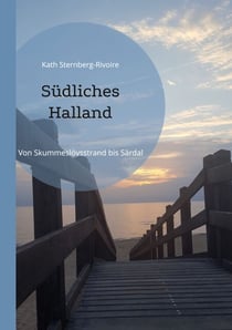 Südliches Halland - Von Skummeslövsstrand bis Särdal