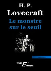 Le monstre sur le seuil