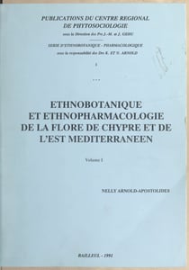 Ethnobotanique et ethnopharmacologie de la flore de Chypre et de l'Est méditerranéen (1)