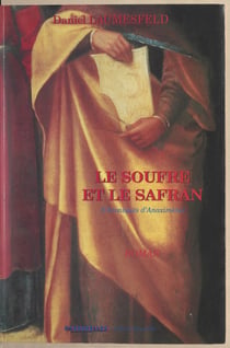 Le soufre et le safran - Chroniques d'Anaximène