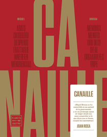 Canaille - Abats, Casquería, Despojos, Frattaglie, Innerien, Menudencias, Menudos, Menuts, Odd Bits!, Offal, Orgaanvless, Tripe