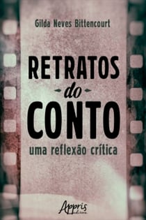 Retratos do Conto: Uma Reflexão Crítica