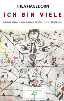 Ich bin viele - Mein Leben mit multipler Persönlichkeitsstörung