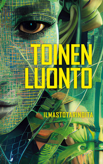 Toinen luonto - Ilmastotarinoita