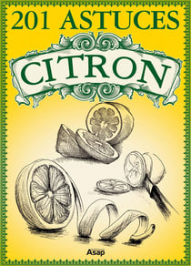 201 Astuces sur le citron