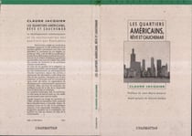 Les quartiers américains, rêve et cauchemar - Le développement communautaire et la revitalisation des quartiers aux USA