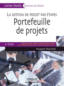 La gestion de projet par étapes - Portefeuille de projets - 4e étape