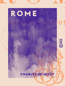 Rome - Carnet d'un voyageur